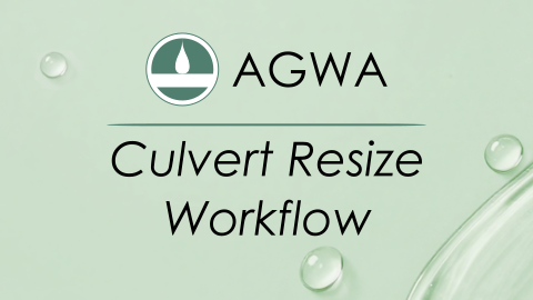 AGWA Course 5: Culvert Resize Workflow 105